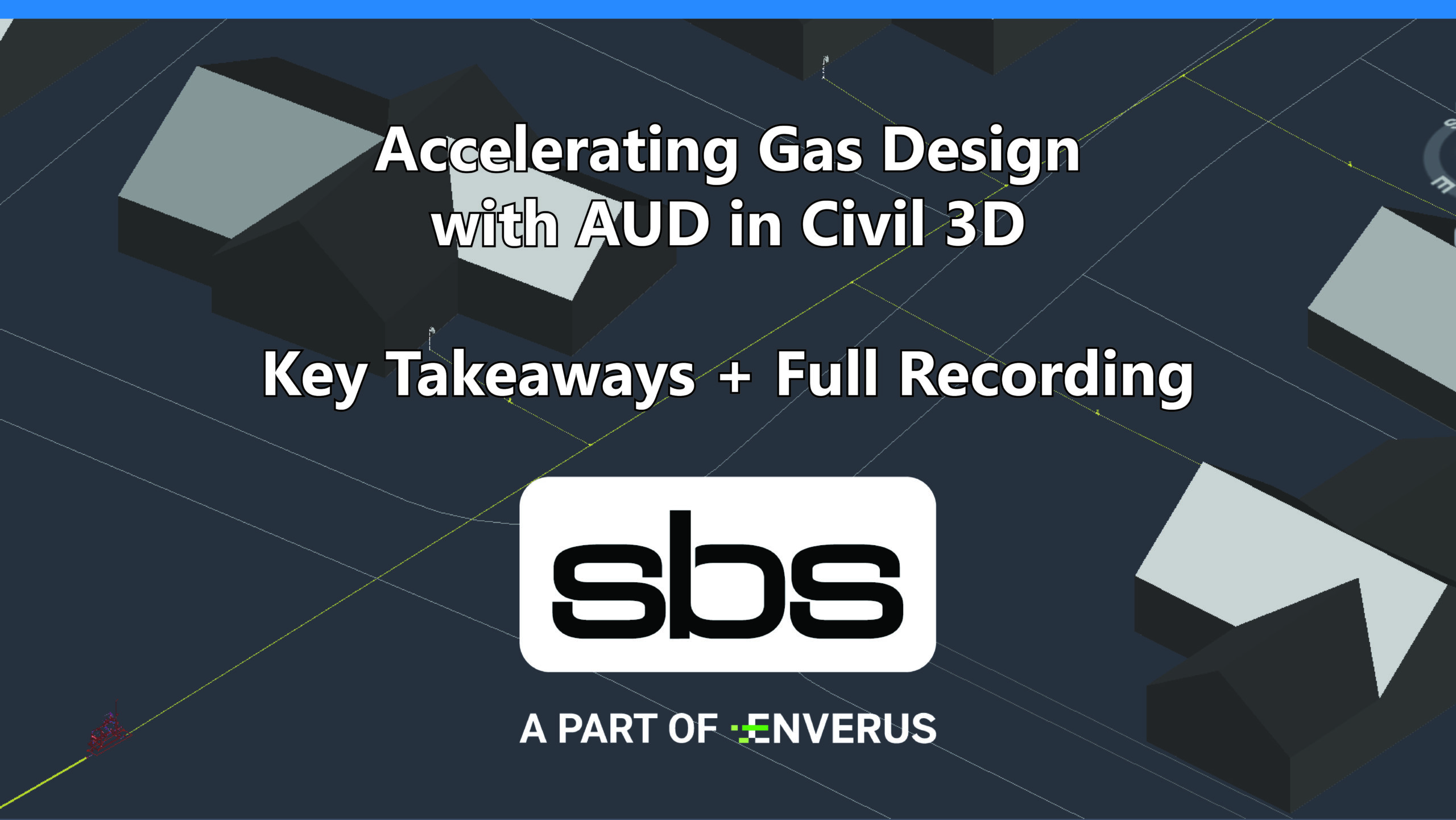 Accelerating Gas Design with AUD in Civil 3D